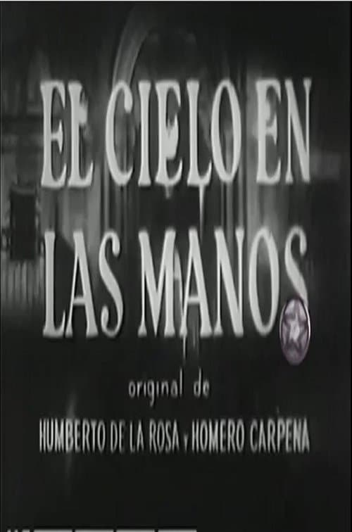 El cielo en las manos poster