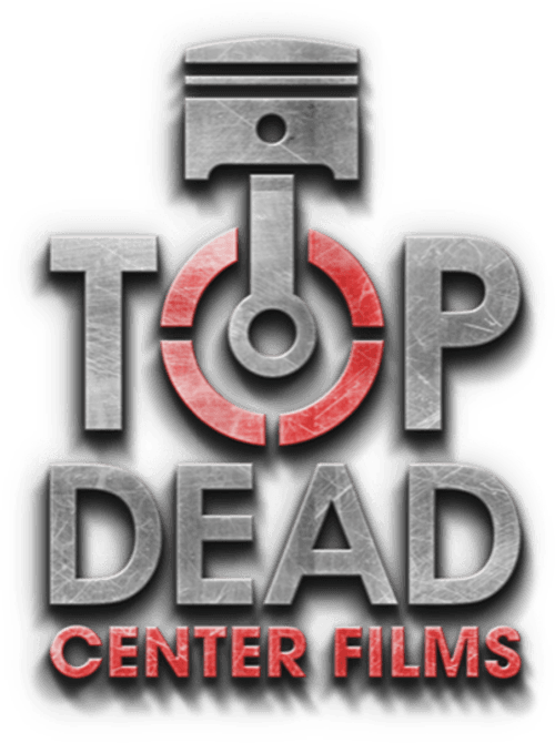 Top Dead Center Films