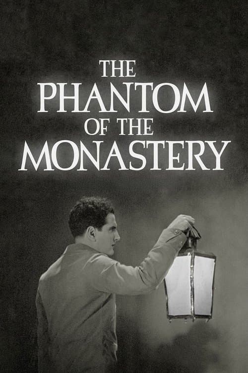 The Phantom of the Monastery poster