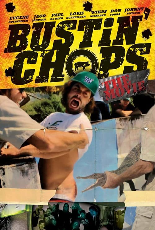 Bustin Chops The Movie poster