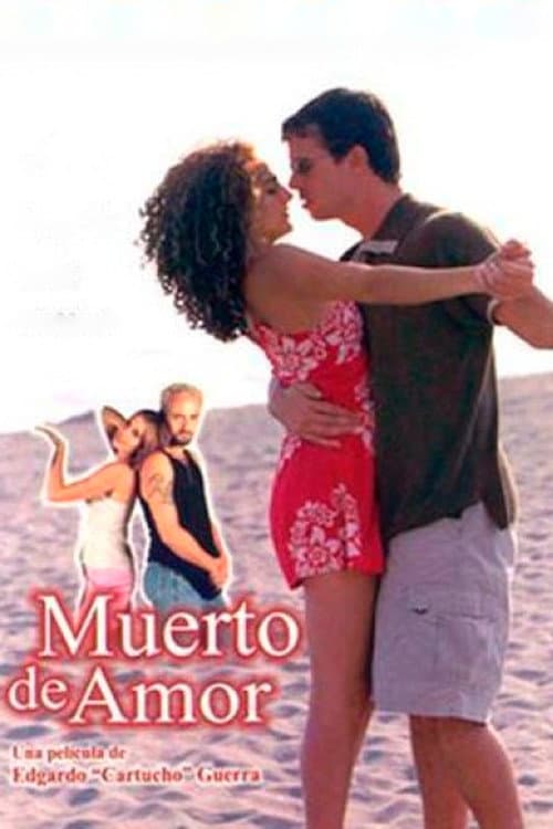 Muerto de Amor poster