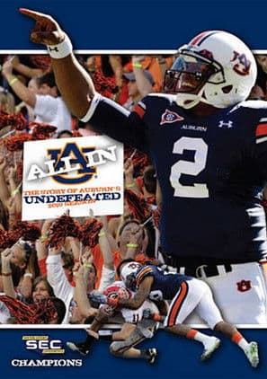 All In: The Story of Auburn's Undefeated 2010 Season poster