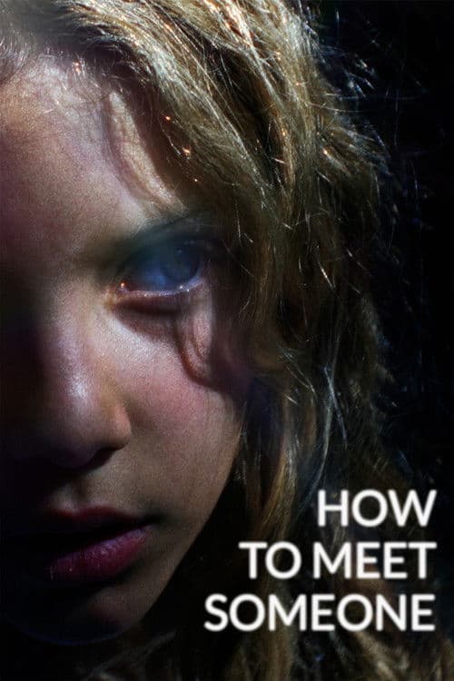How to meet someone poster