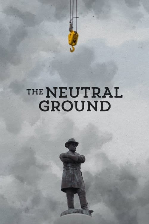 The Neutral Ground poster