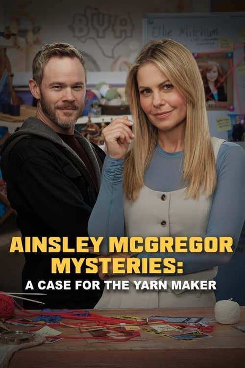 The Ainsley McGregor Mysteries: A Case for the Yarn Maker poster