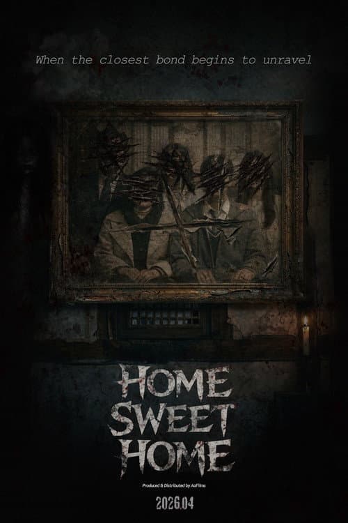 Home Sweet Home poster