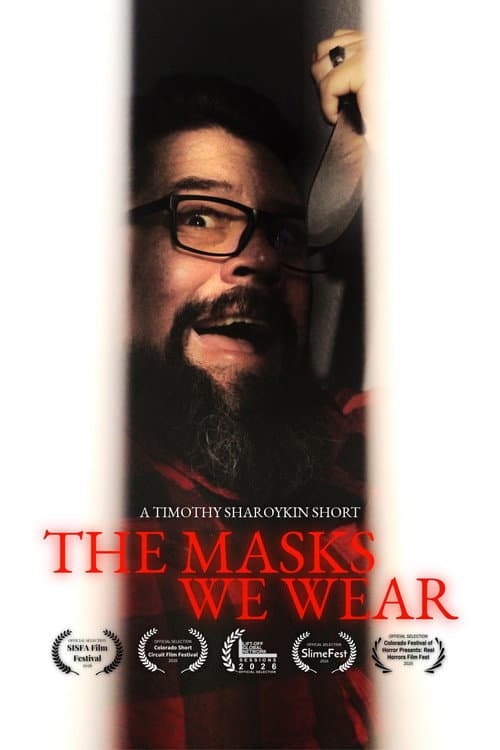 The Masks We Wear poster