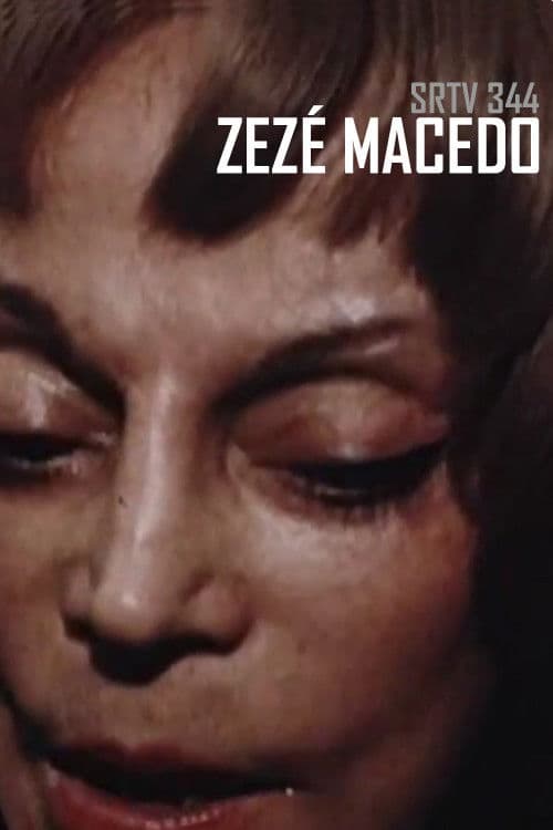 SRTV 344 - Zezé Macedo poster