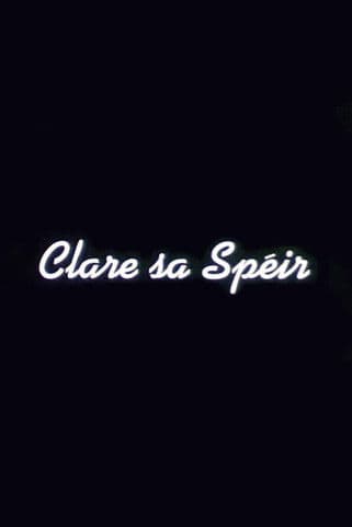 Clare sa Spéir poster
