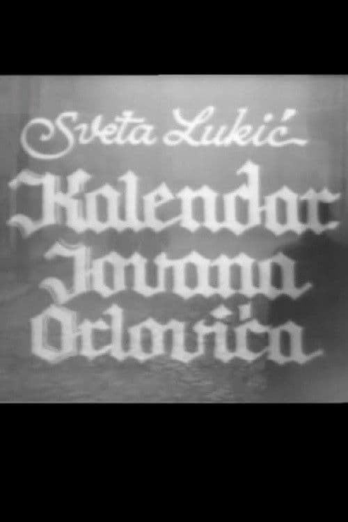 The Calendar of Jovan Orlovic poster