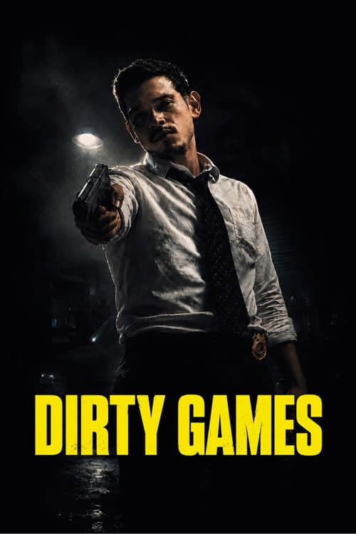 Dirty Games poster