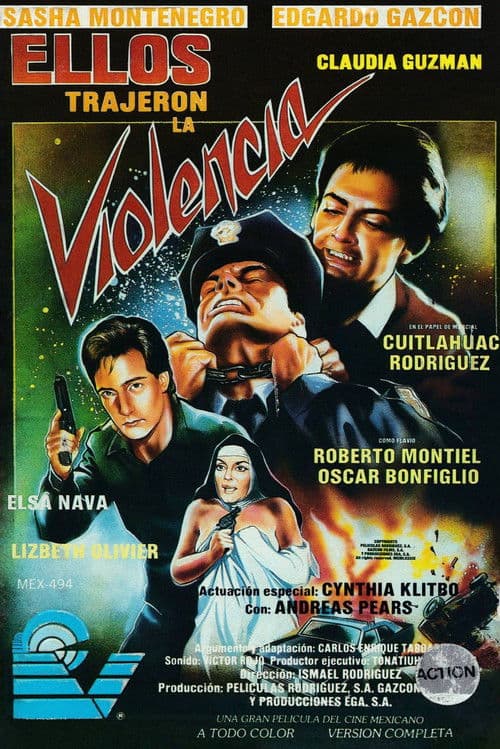 Ellos trajeron la violencia poster