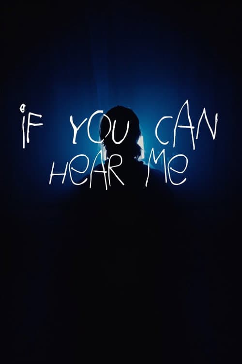 If You Can Hear Me poster