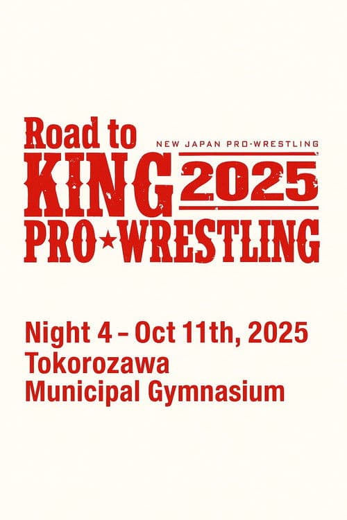 NJPW Road to King of Pro-Wrestling 2025 - Day 4 poster
