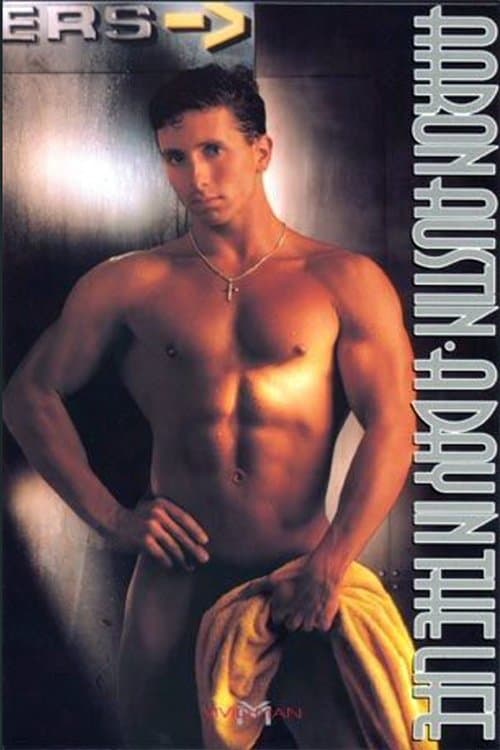 Aaron Austin: A Day In The Life poster