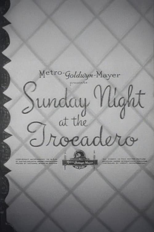 Sunday Night at the Trocadero poster