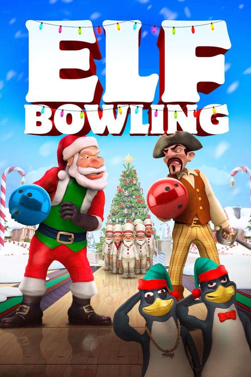 Elf Bowling: The Movie poster