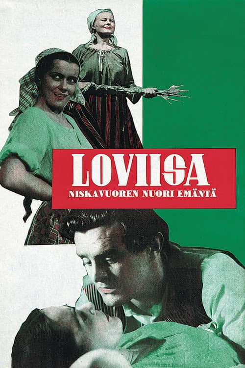 Loviisa – Niskavuoren nuori emäntä poster