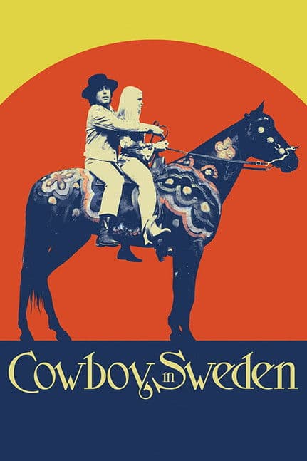 Cowboy in Sweden poster