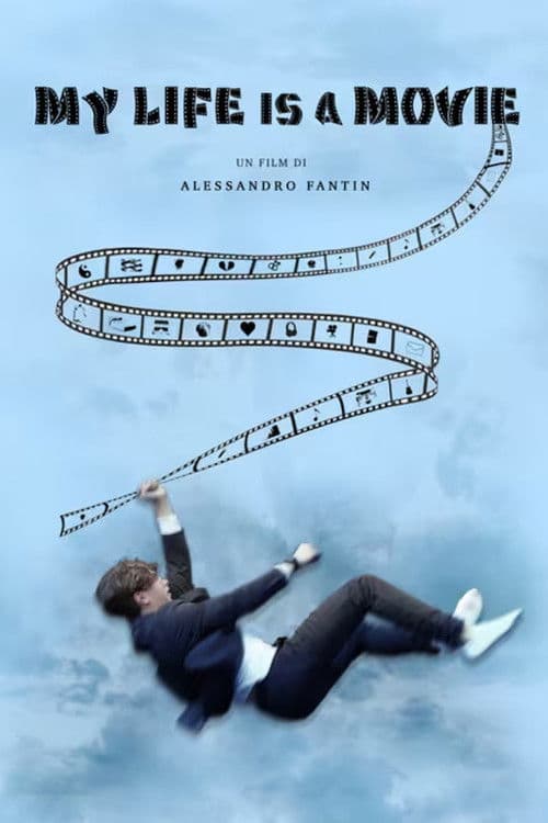 My Life is a Movie poster