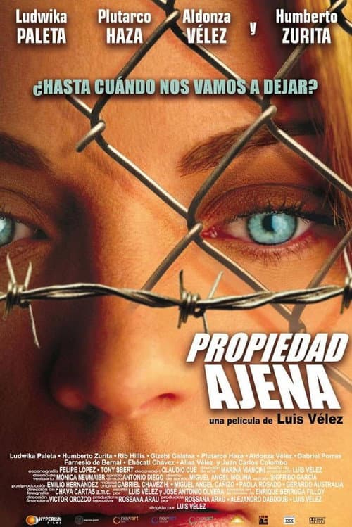 Propiedad Ajena poster