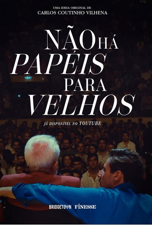 Não Há Papeis Para Velhos poster