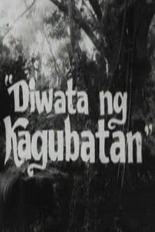 Diwata ng Kagubatan poster