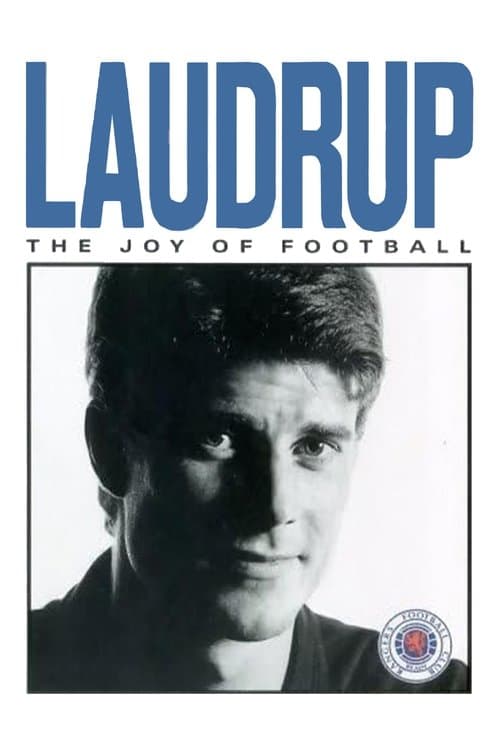 Laudrup - The Joy of Football poster