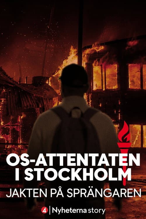OS-attentaten i Stockholm - jakten på sprängaren poster