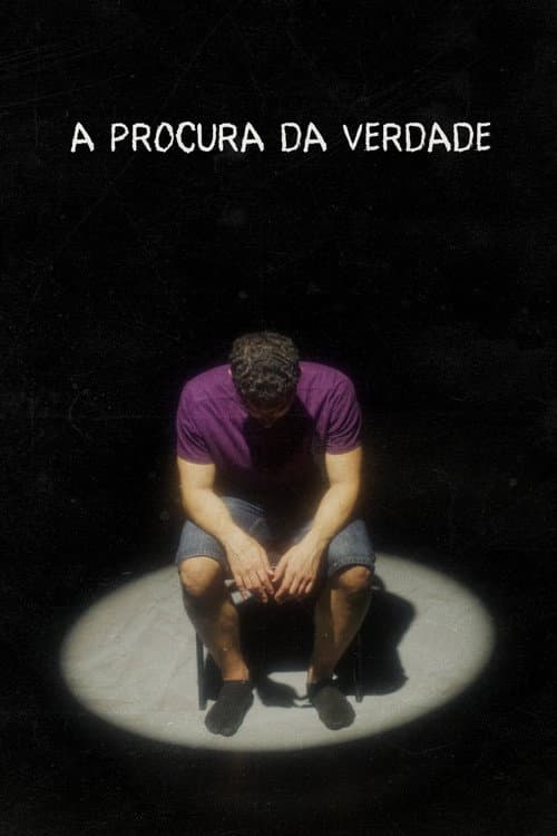 A PROCURA DA VERDADE poster