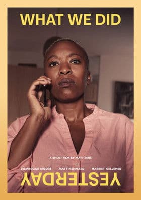 What We Did Yesterday poster