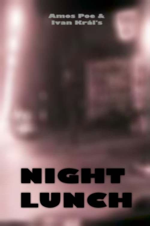 Night Lunch poster