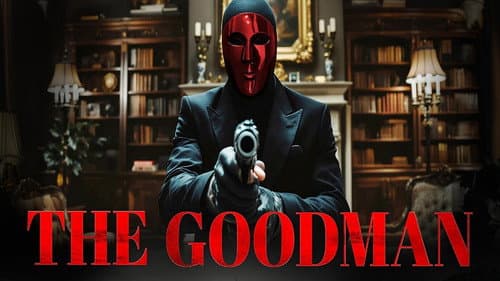 The Goodman poster