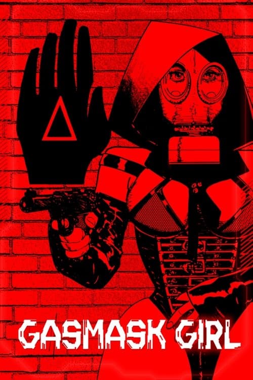 Gasmask Girl poster