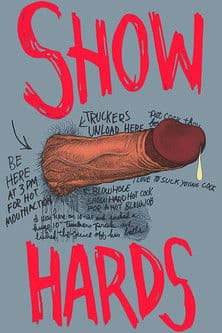 Show Hards poster
