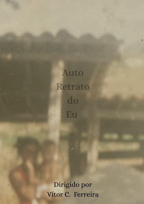 AUTO RETRATO DO EU poster