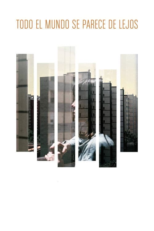 Everyone Looks Alike from Afar poster