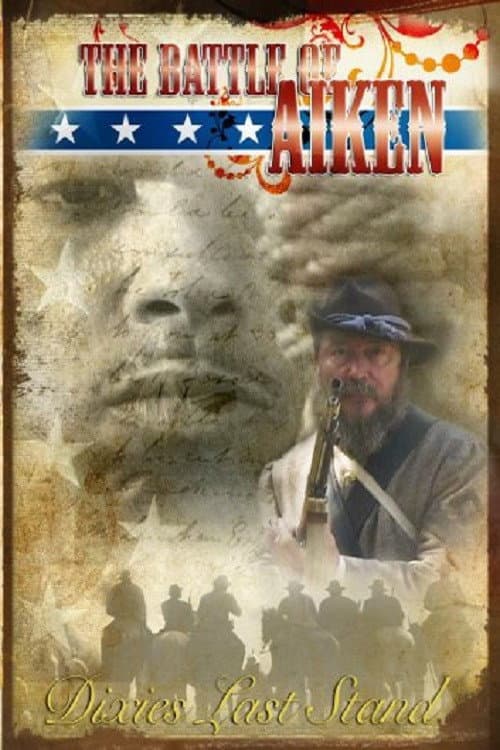 The Battle of Aiken poster
