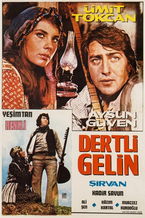 Dertli Gelin Şirvan poster