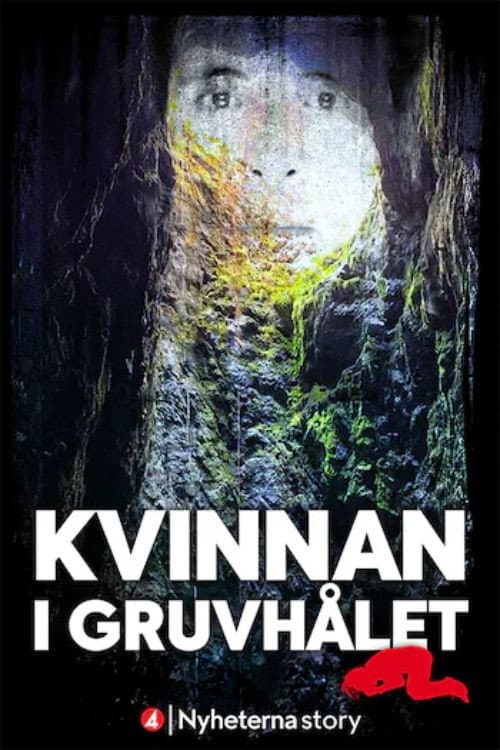Kvinnan i gruvhålet poster