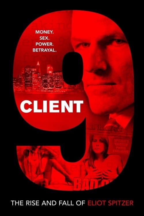 Client 9: The Rise and Fall of Eliot Spitzer poster