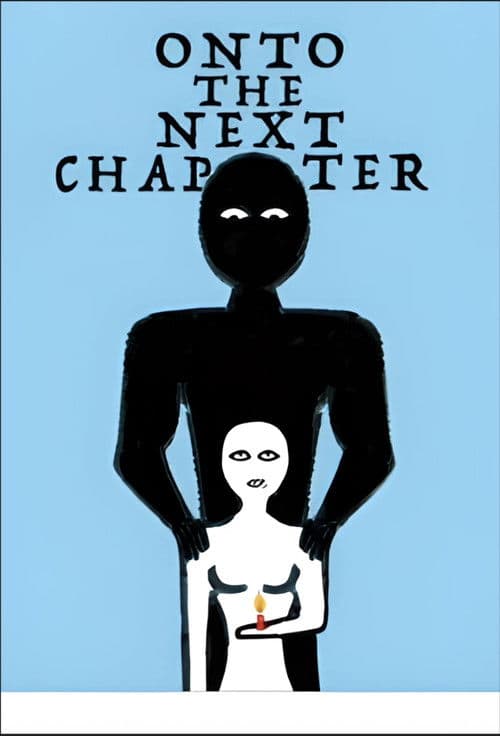 Onto the Next Chapter poster