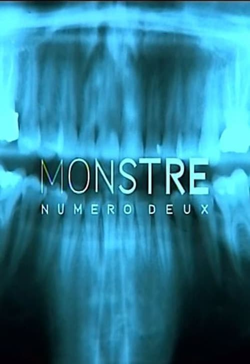 Monstre numéro deux poster