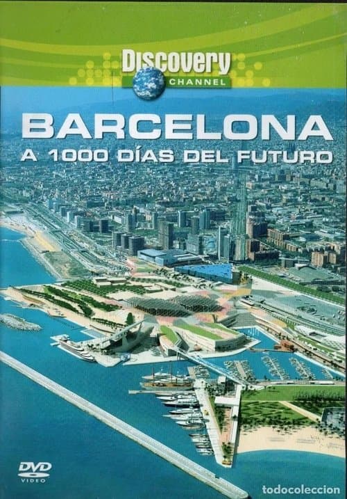 Barcelona: A 1000 días del futuro poster