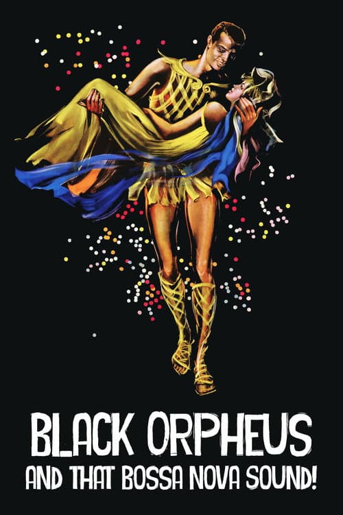 Black Orpheus and That Bossa Nova Sound! poster