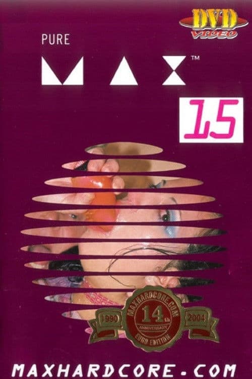 Pure Max 15 poster