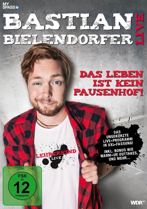 Das Leben ist kein Pausenhof poster