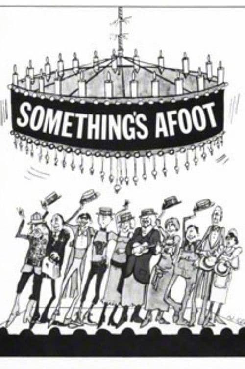 Something's Afoot poster
