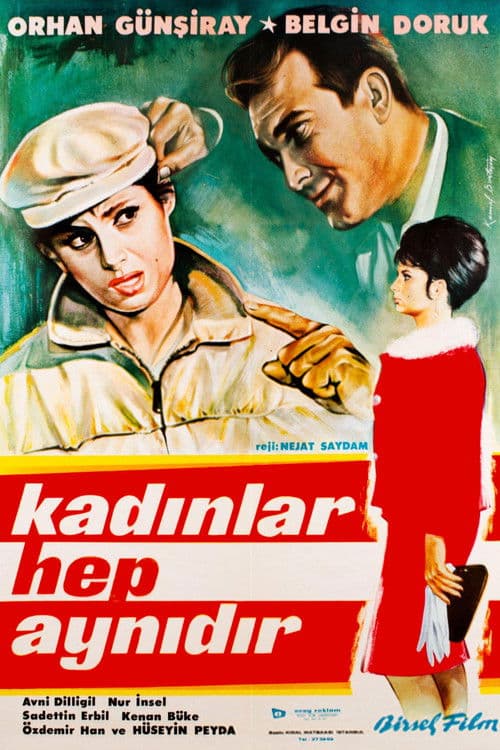 Kadınlar Hep Aynıdır poster