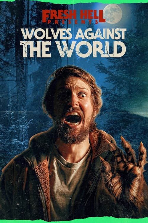 Wolves Against the World poster